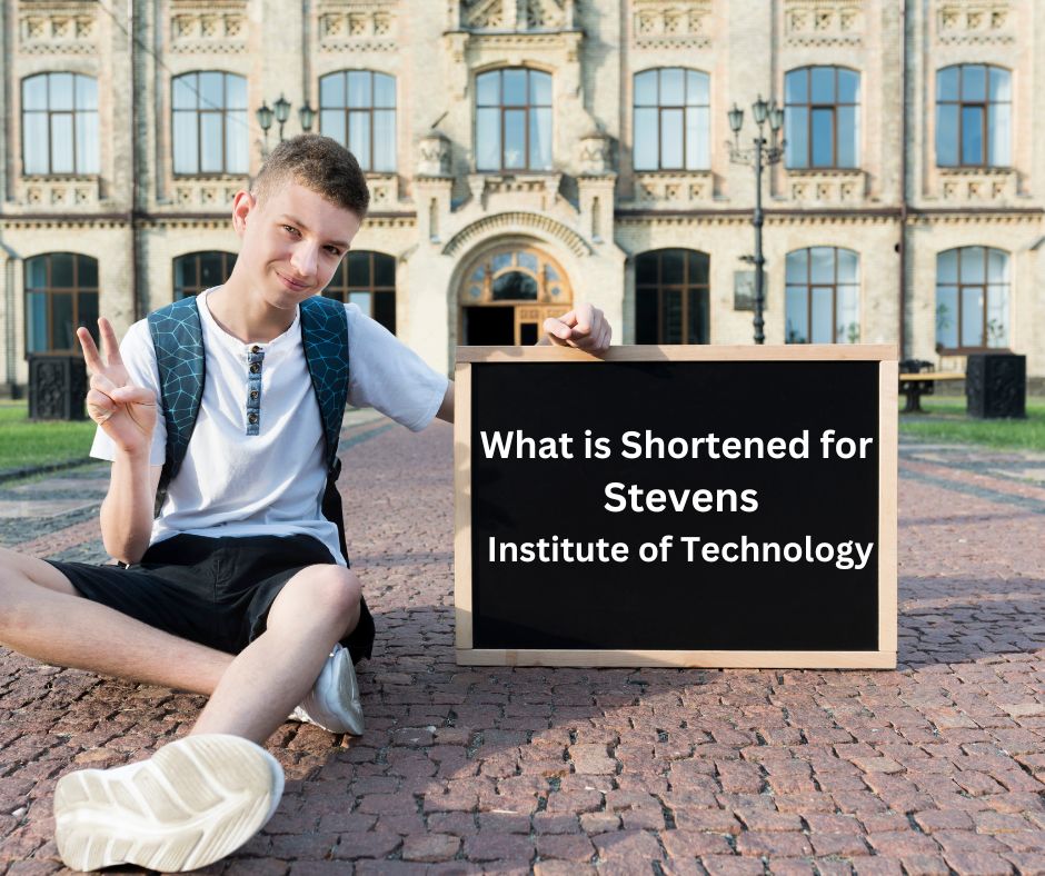 What is Shortened for Stevens Institute of Technology