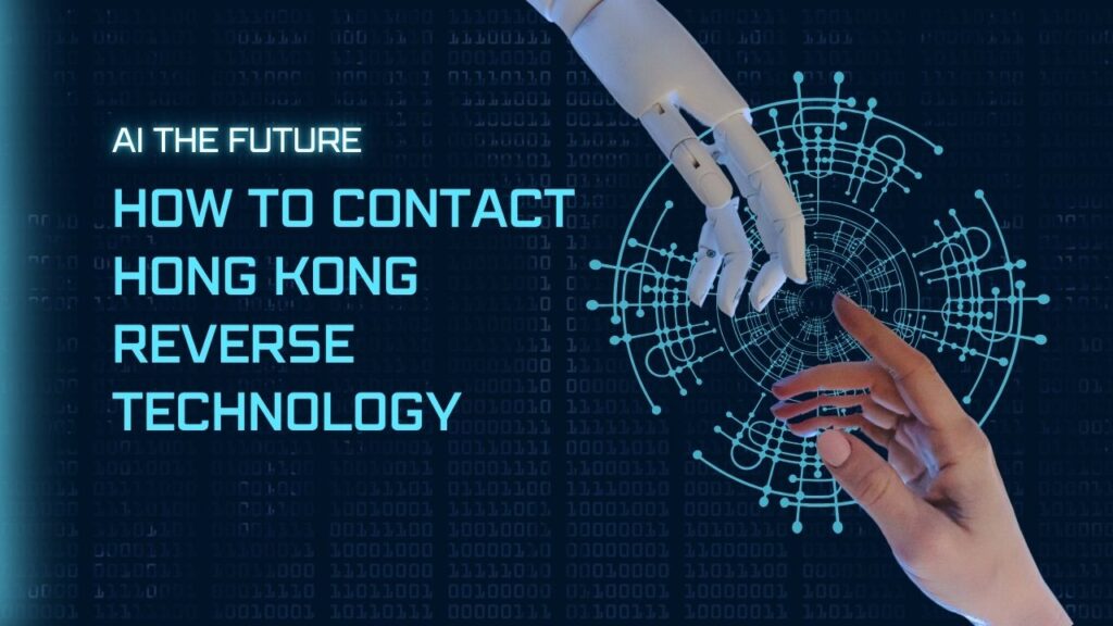 How do I Contact Hong Kong Reverse Technology